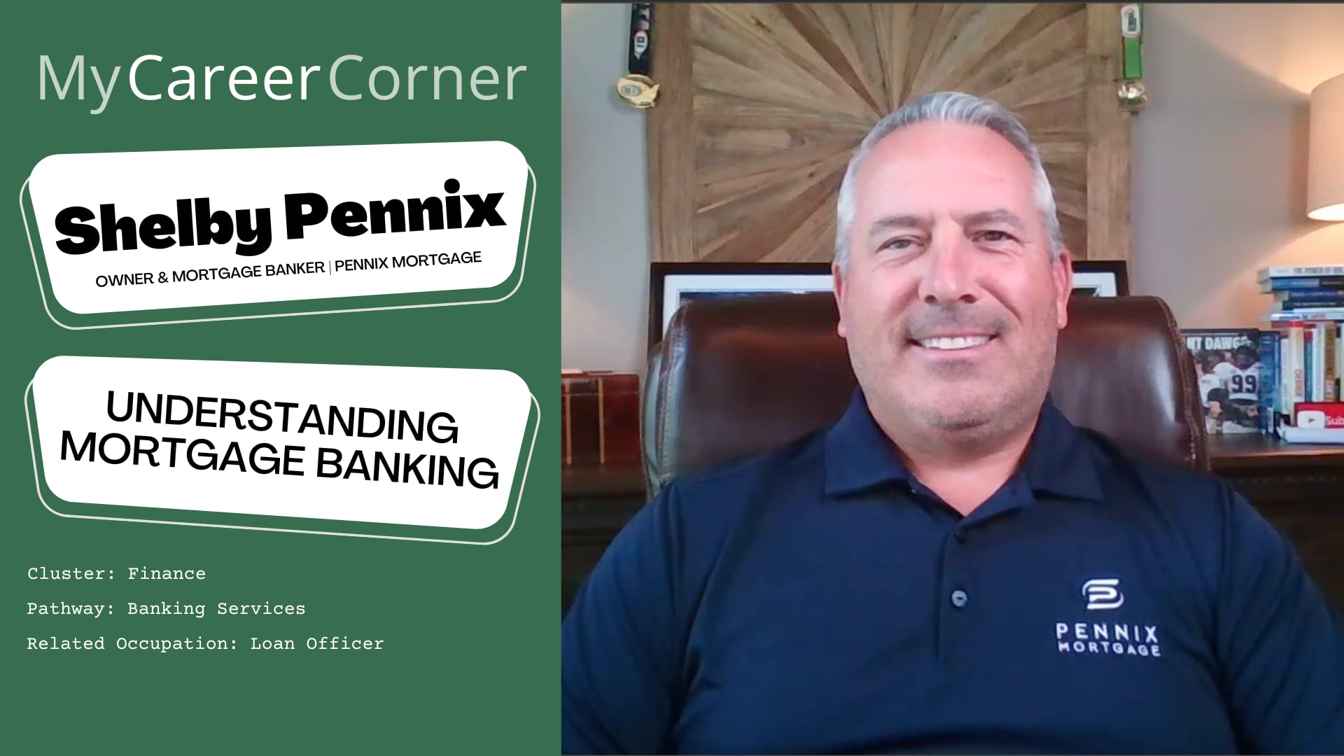 Understanding Mortgage Banking with Shelby Pennix